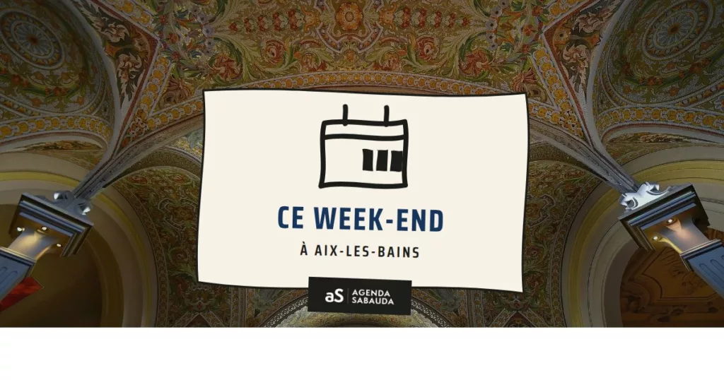Que faire à Aix-les-Bains ce week-end