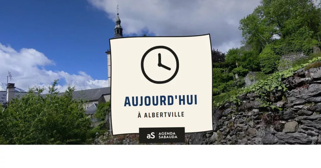 Que faire à Albertville aujourd'hui