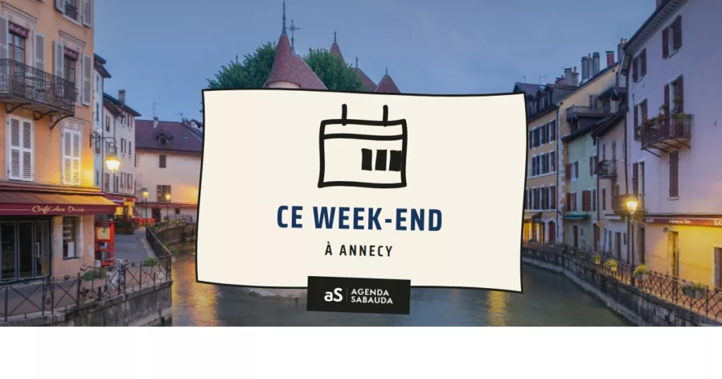 Que faire à Annecy ce week-end
