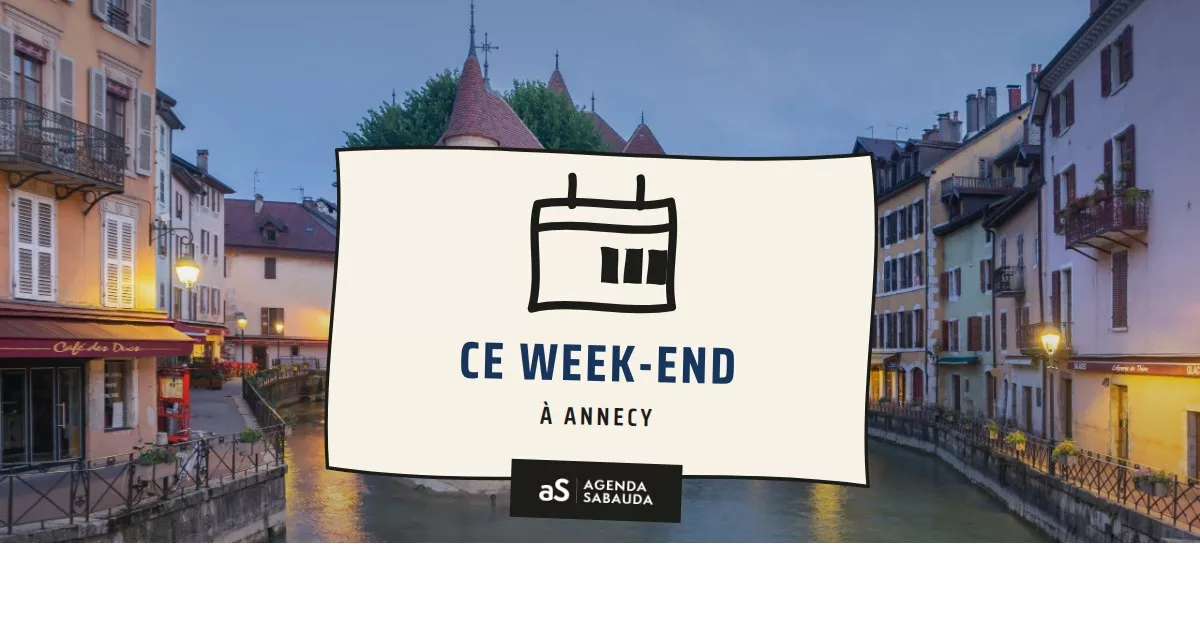 Que faire à Annecy ce week-end