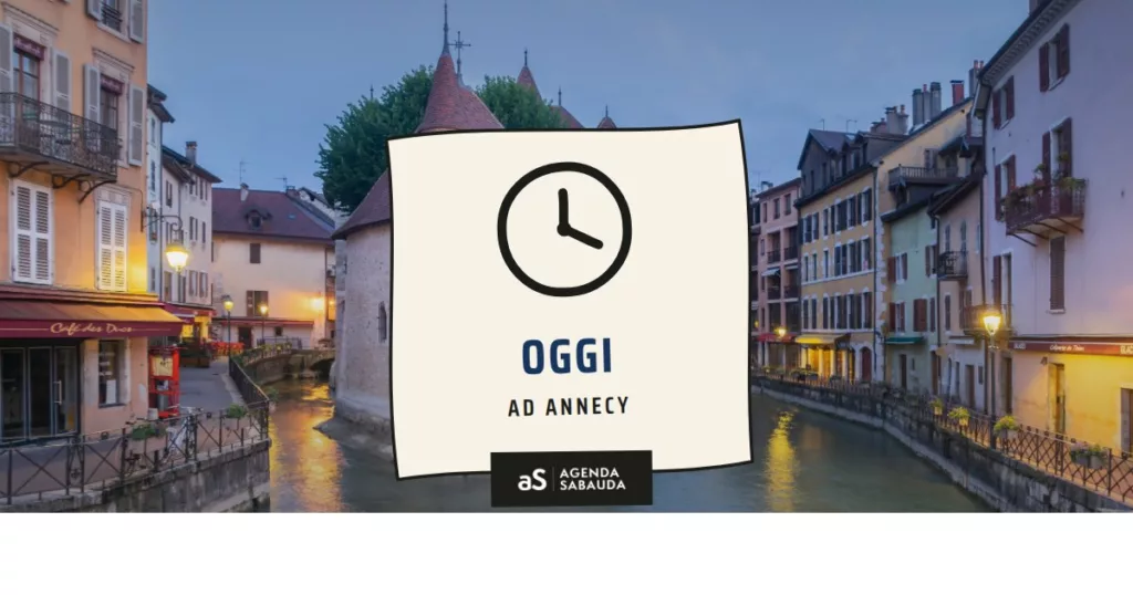 Cosa fare ad Annecy oggi