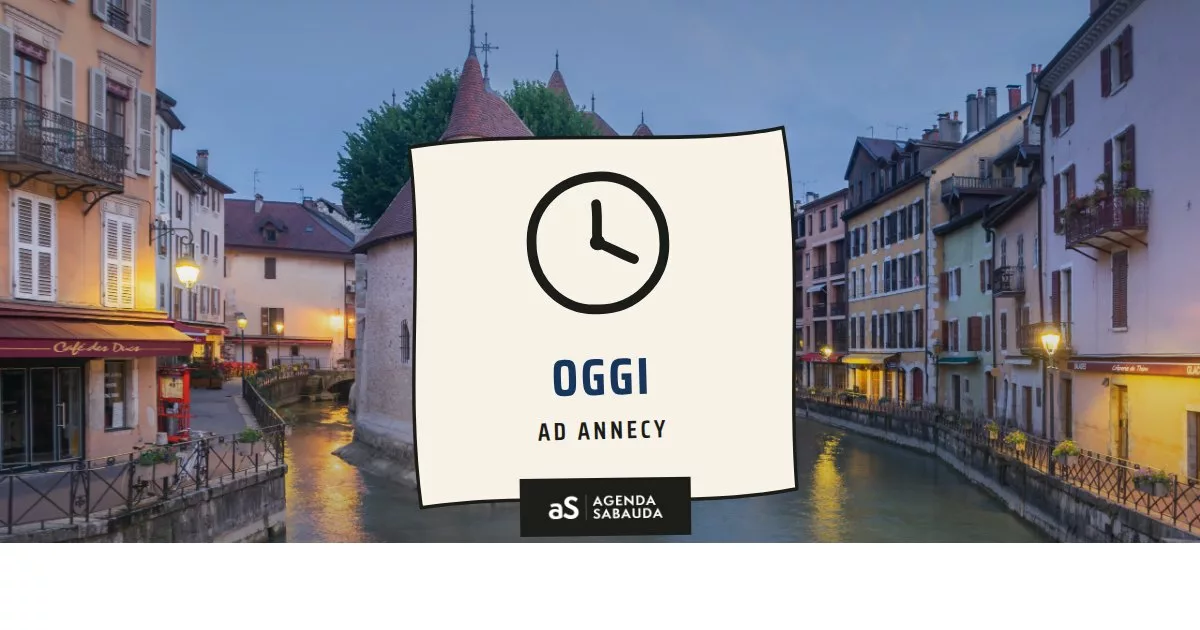 Cosa fare ad Annecy oggi