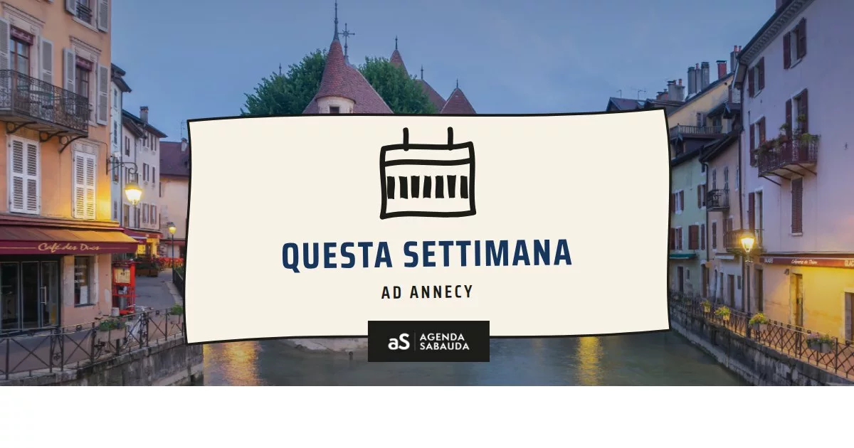 Cosa fare ad Annecy questa settimana