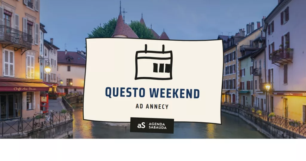 Cosa fare ad Annecy questo weekend