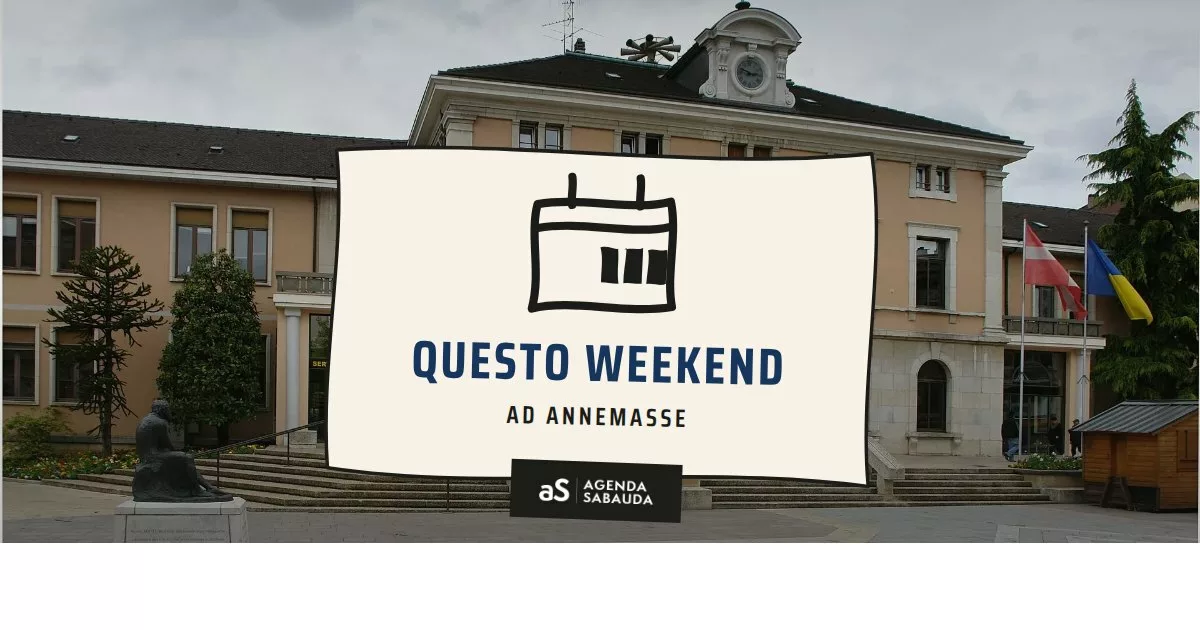 Cosa fare ad Annemasse questo weekend