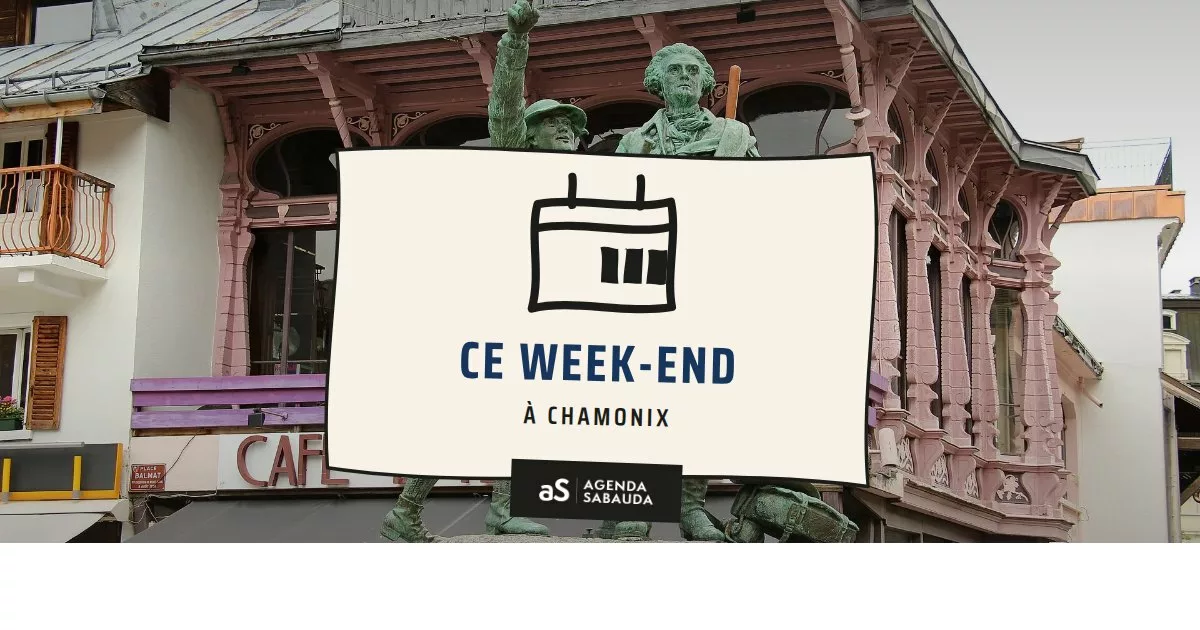 Que faire à Chamonix ce week-end