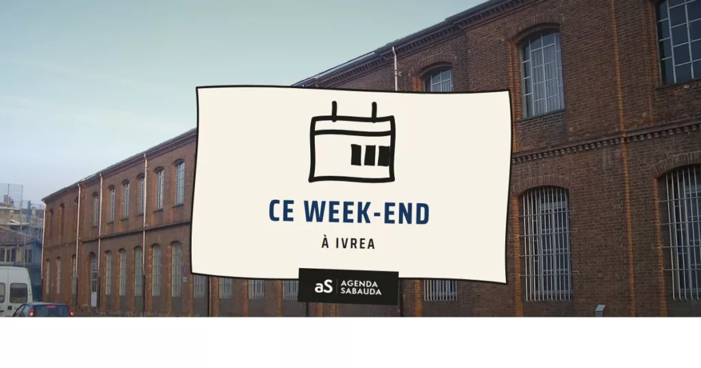 Que faire à Ivrea ce week-end