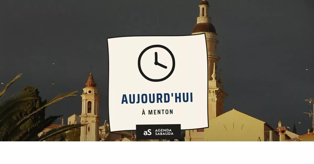 Que faire à Menton aujourd'hui