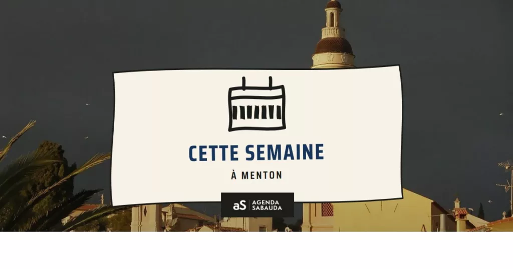 Que faire à Menton cette semaine