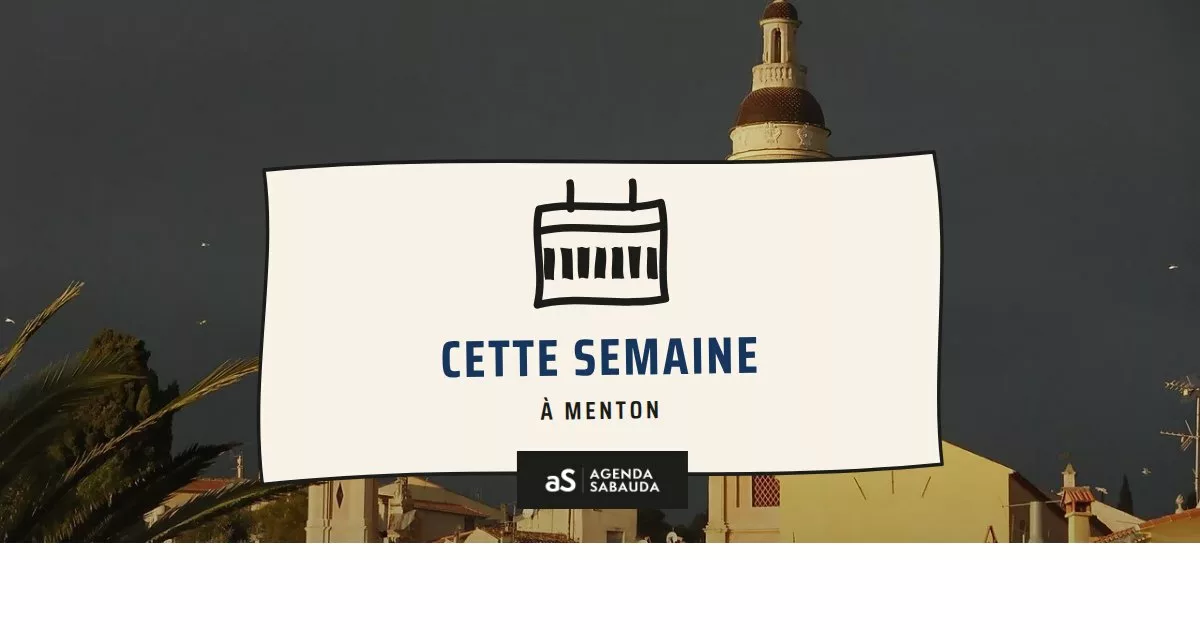 Que faire à Menton cette semaine