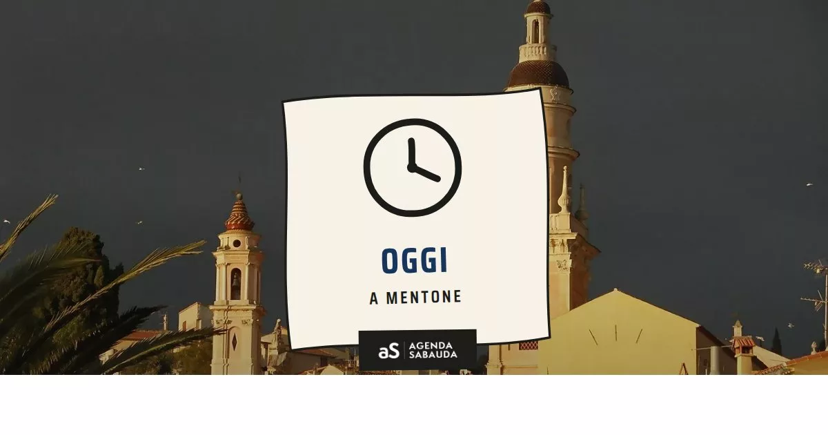 Cosa fare a Mentone oggi