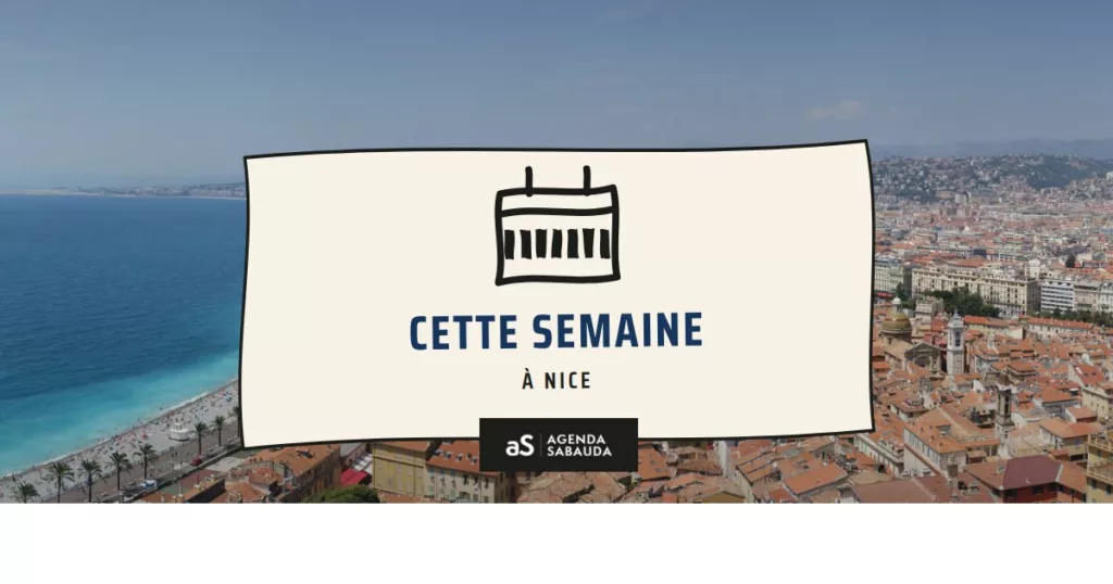 Que faire à Nice cette semaine