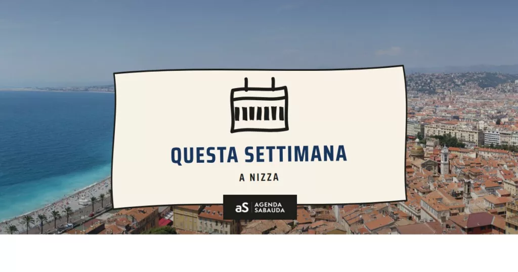 Cosa fare a Nizza questa settimana