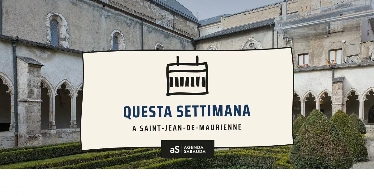 Cosa fare a Saint-Jean-de-Maurienne questa settimana