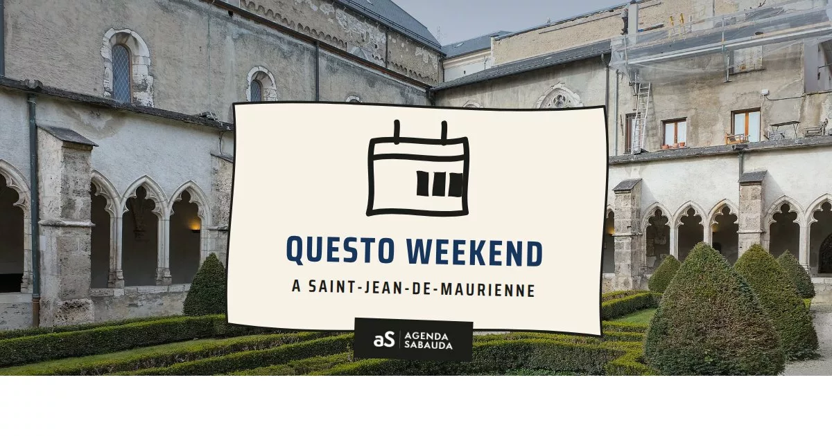 Cosa fare a Saint-Jean-de-Maurienne questo weekend
