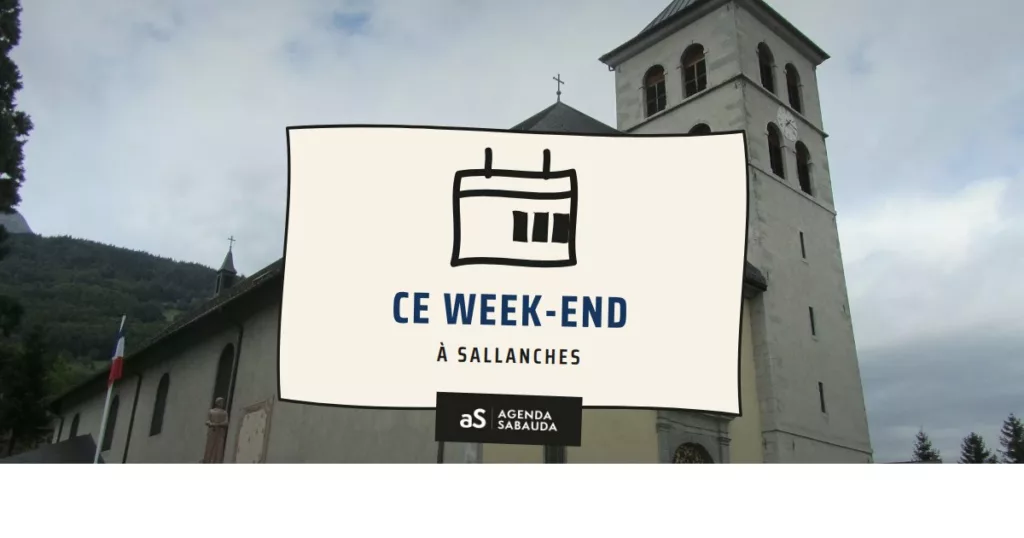 Que faire à Sallanches ce week-end