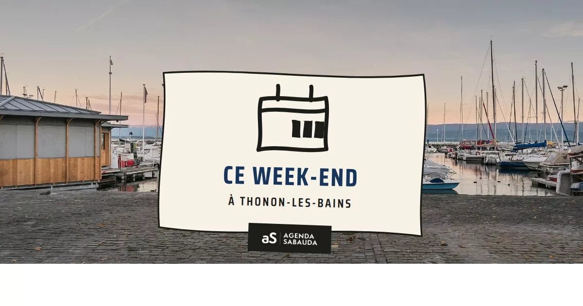 Que faire à Thonon-les-Bains ce week-end