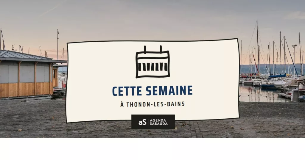 Que faire à Thonon-les-Bains cette semaine