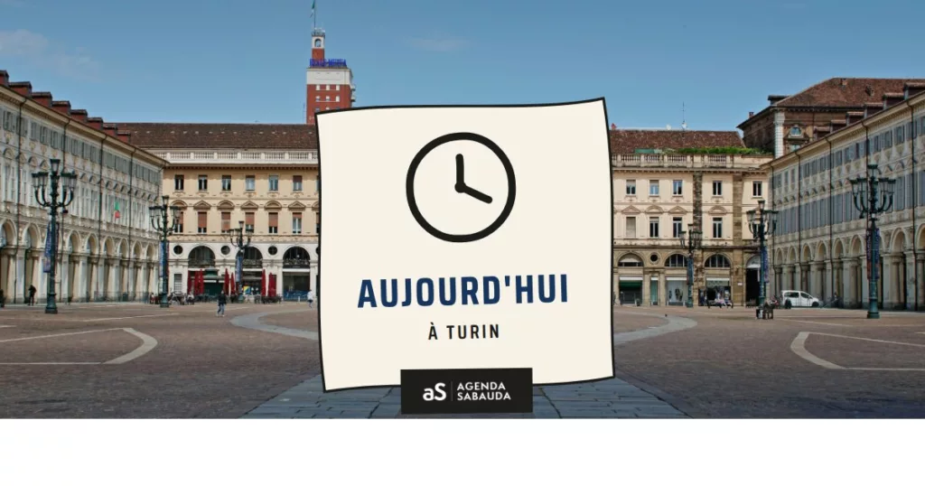 Que faire à Turin aujourd'hui